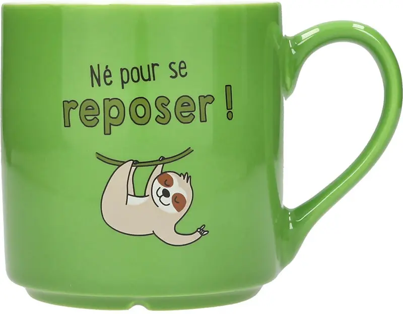 Mug Né pour se reposer!